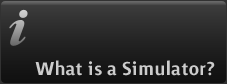 What is a Simulator?